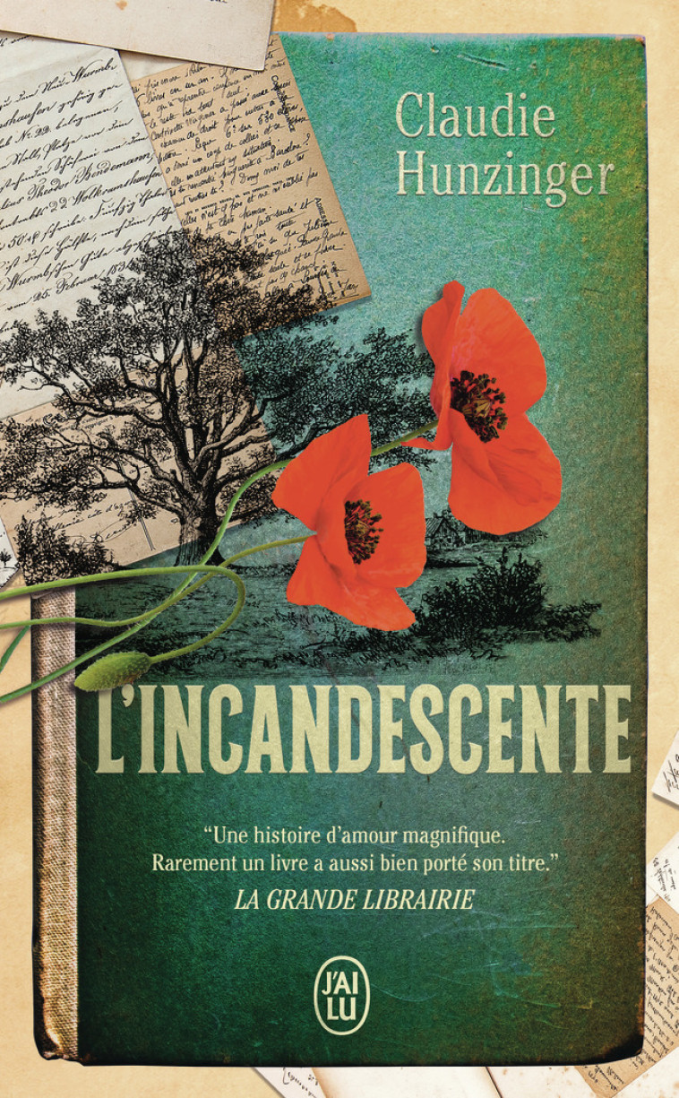 L'INCANDESCENTE - CLAUDIE HUNZINGER - J'AI LU