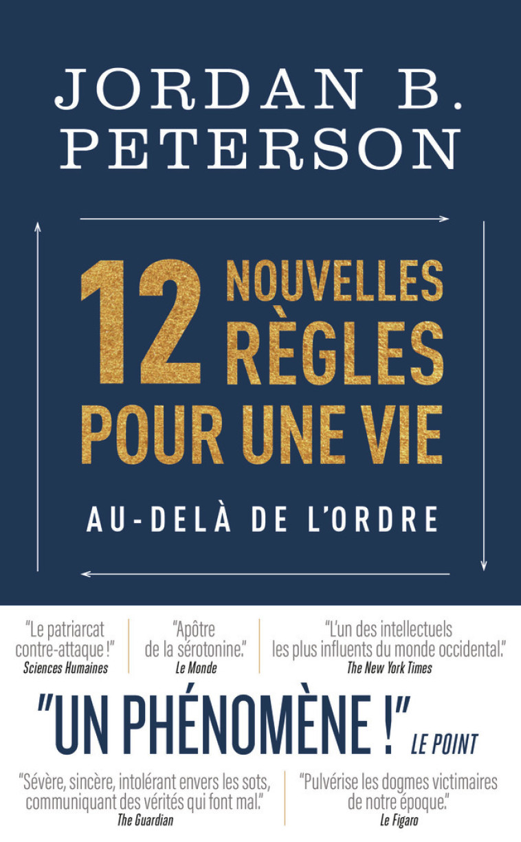 12 nouvelles règles pour une vie au-delà de l'ordre - Jordan B. Peterson, Sébastien Baert - J'AI LU