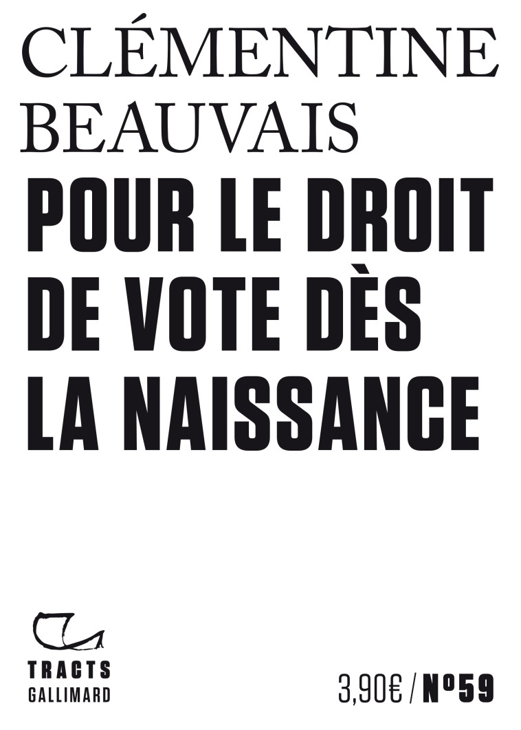 Pour le droit de vote dès la naissance - Clémentine Beauvais - GALLIMARD