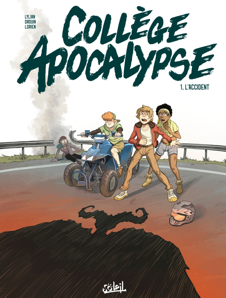 Collège Apocalypse T01 - Lylian Lylian, Paul Drouin,  LYLIAN - SOLEIL