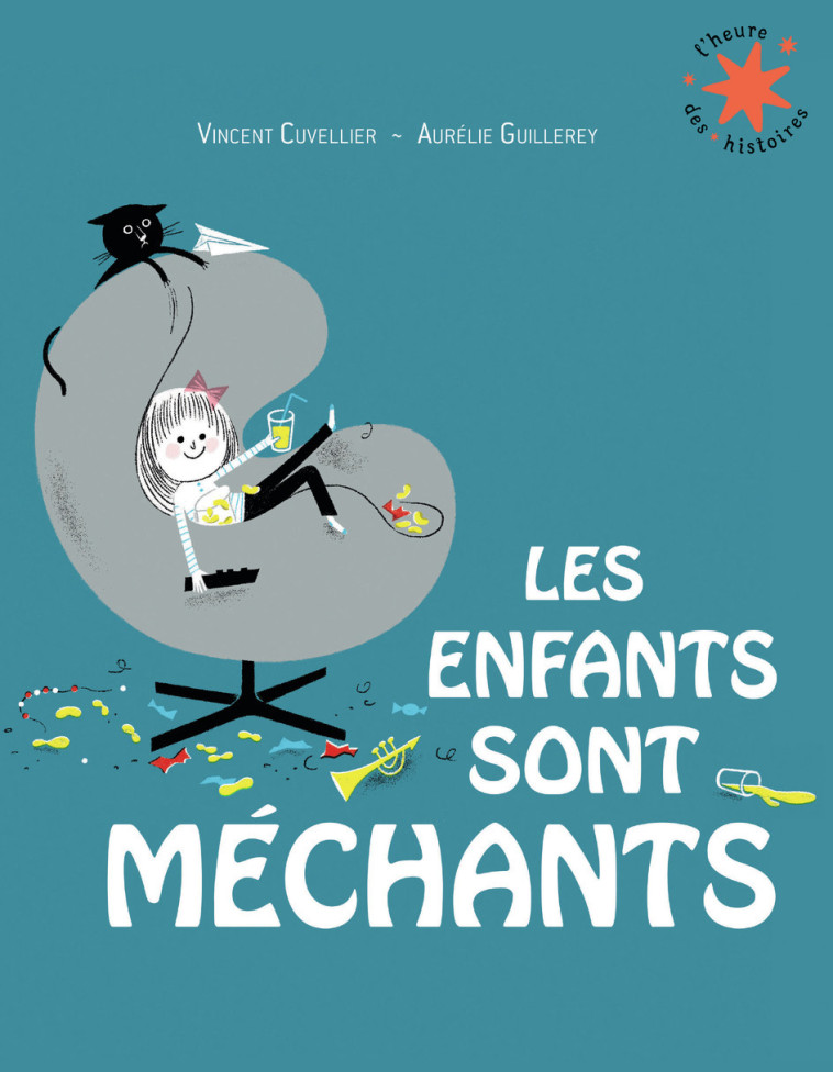 Les enfants sont méchants - Vincent Cuvellier, Aurélie Guillerey - GALLIMARD JEUNE