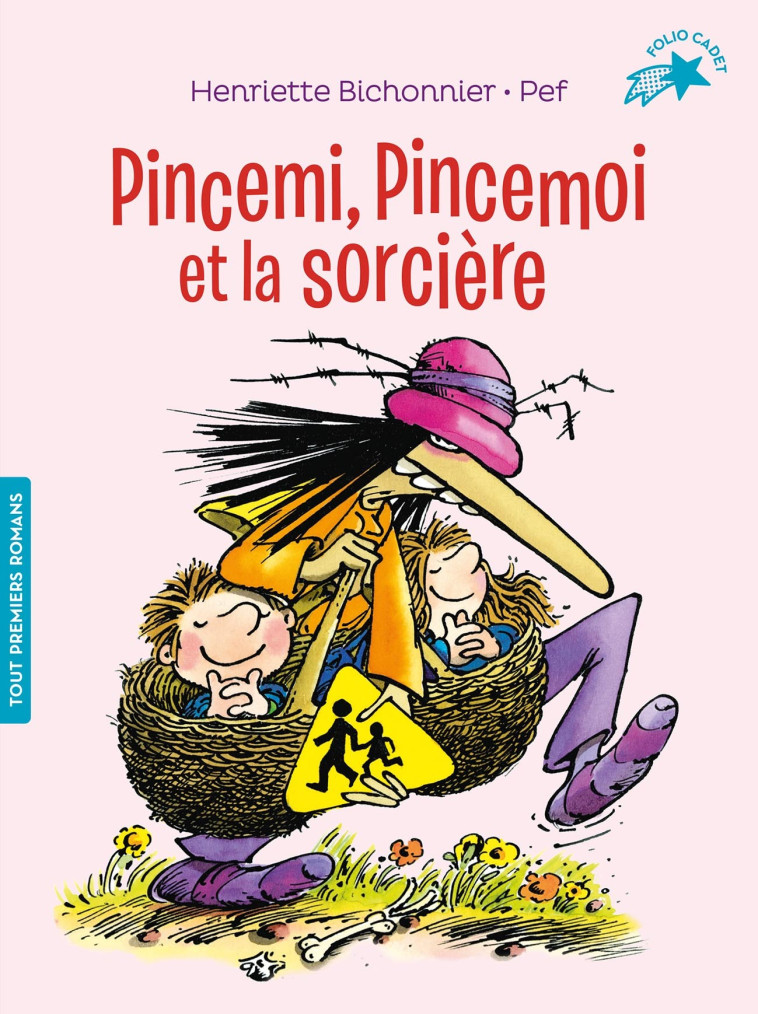 Pincemi, Pincemoi et la sorcière - Henriette Bichonnier,  PEF - GALLIMARD JEUNE