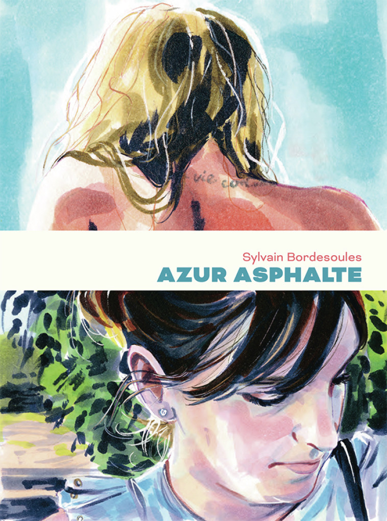 Azur asphalte -  SYLVAIN BORDESOULES, Sylvain Bordesoules - GALLIMARD BD