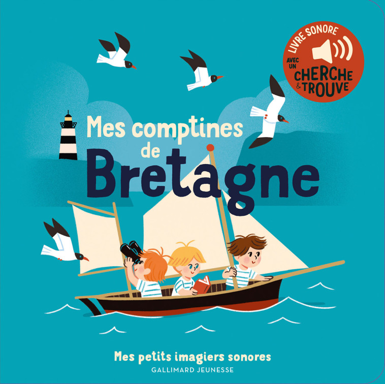 Mes comptines de Bretagne -  ELSA FOUQUIER, Elsa Fouquier - GALLIMARD JEUNE