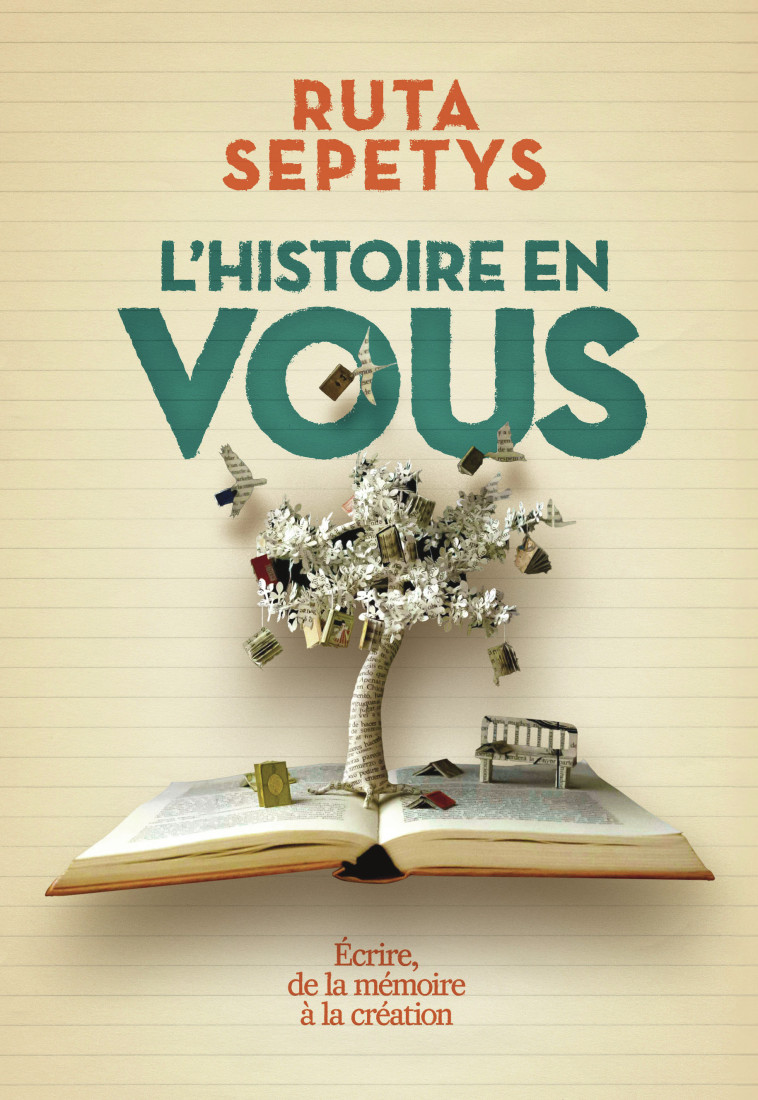 L'histoire en vous -  RUTA SEPETYS, Ruta Sepetys, Faustina Fiore - GALLIMARD JEUNE