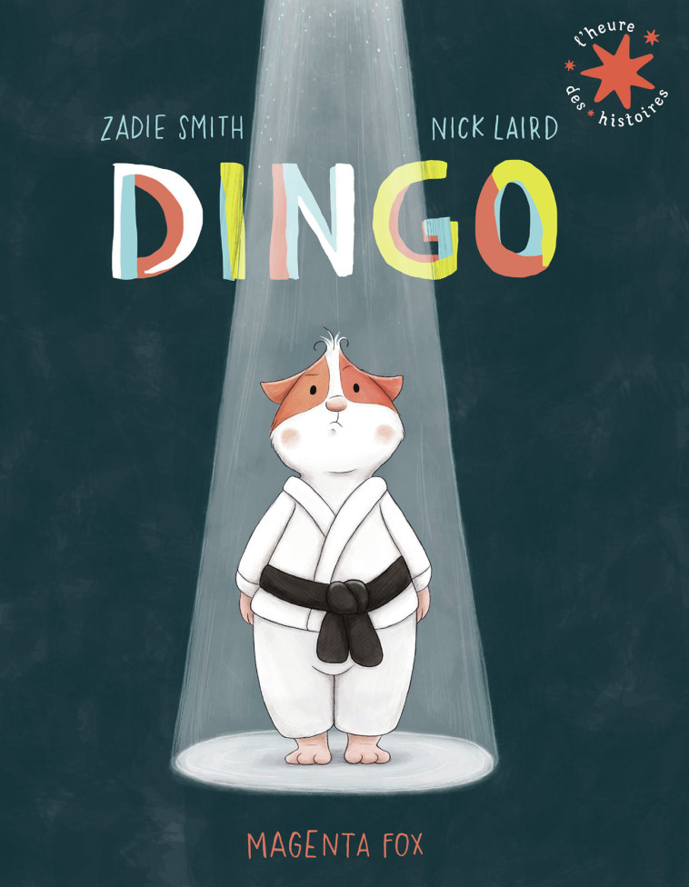 Dingo -  LAIRD/SMITH, Nick Laird, Zadie Smith, Magenta Fox, Sika Fakambi - GALLIMARD JEUNE