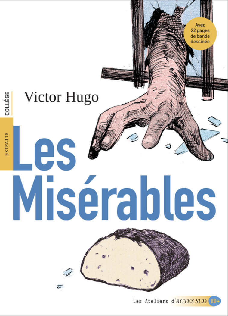 Les Misérables - Victor Hugo, Camille Poulie, Apolline Ponthieux - ACTES SUD