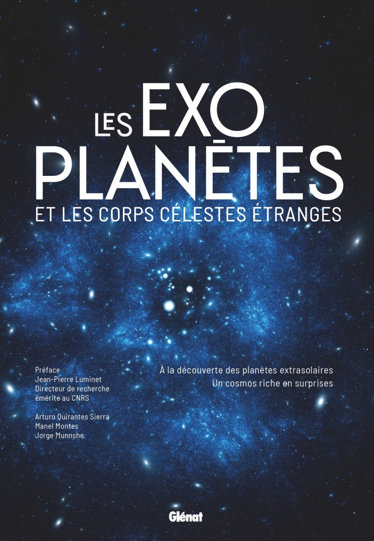 Les exoplanètes et les corps célestes étranges - Jean-Pierre Luminet - GLENAT