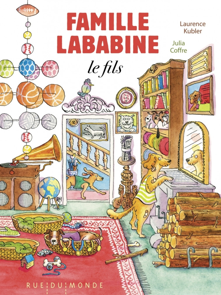 Famille Lababine, le fils - Laurence Kubler, Julia COFFRE - RUE DU MONDE