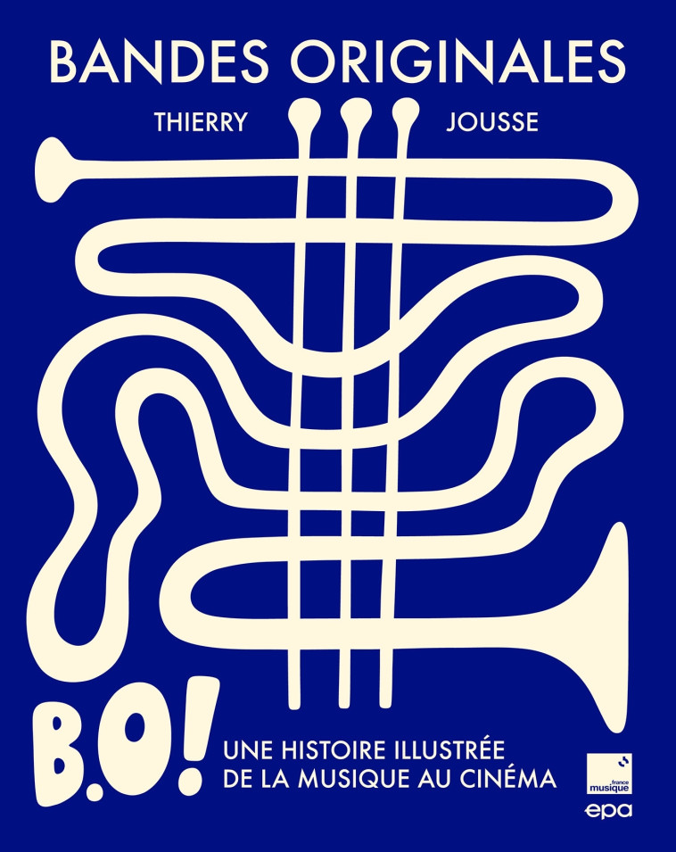 Bandes originales - Thierry Jousse - EPA