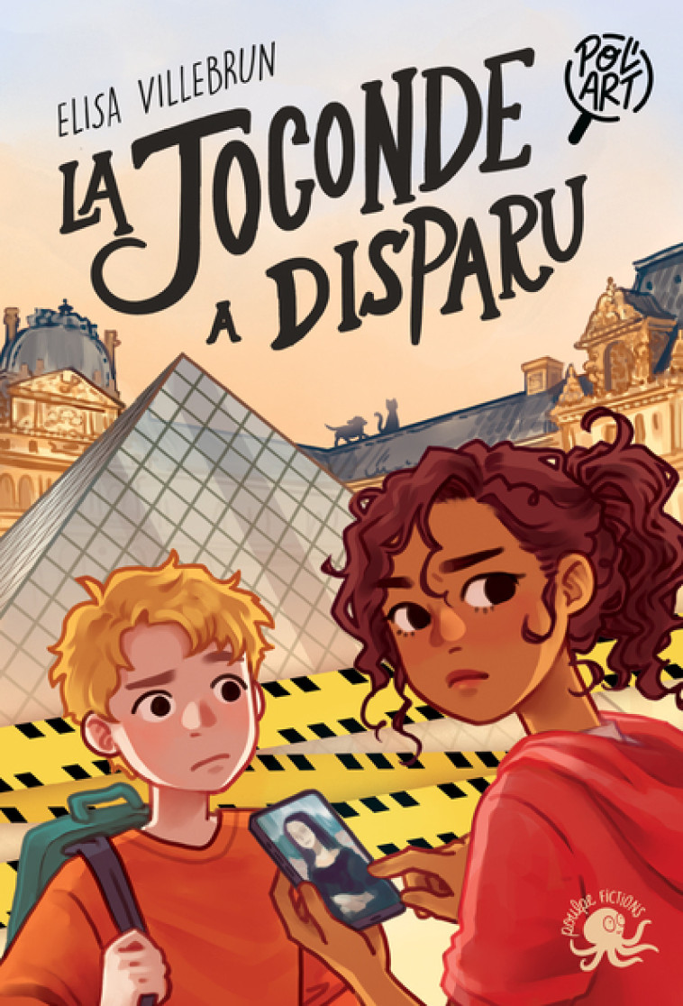 Pol'art - La Joconde a disparu - Elisa Villebrun, Laure Ngo - POULPE FICTIONS