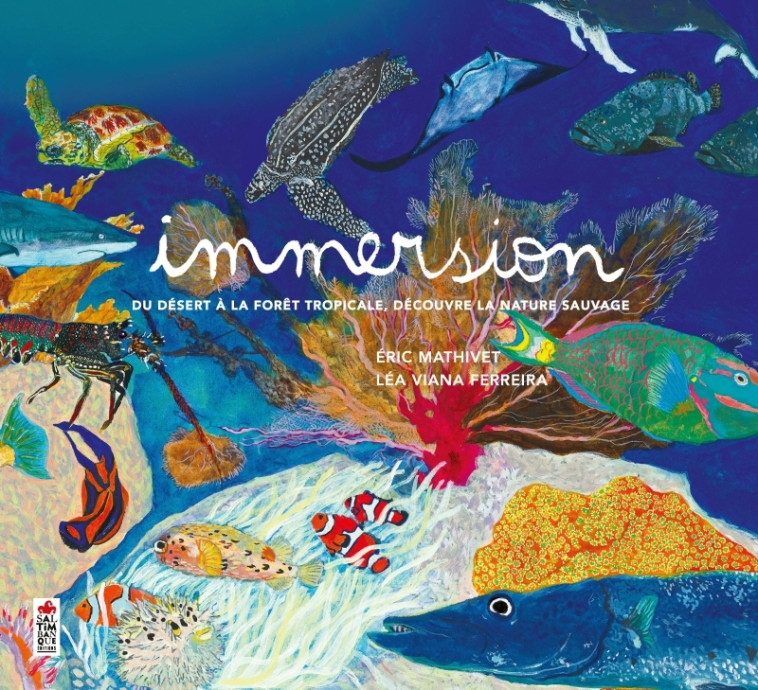 Immersion - Eric Mathivet, Léa Viana Ferreira - SALTIMBANQUE