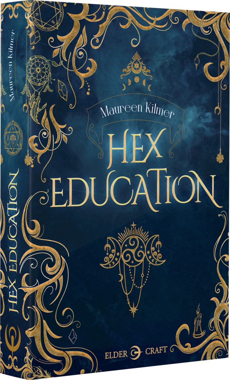 Hex education - Maureen Kilmer, Lise Capitan - ELDER CRAFT