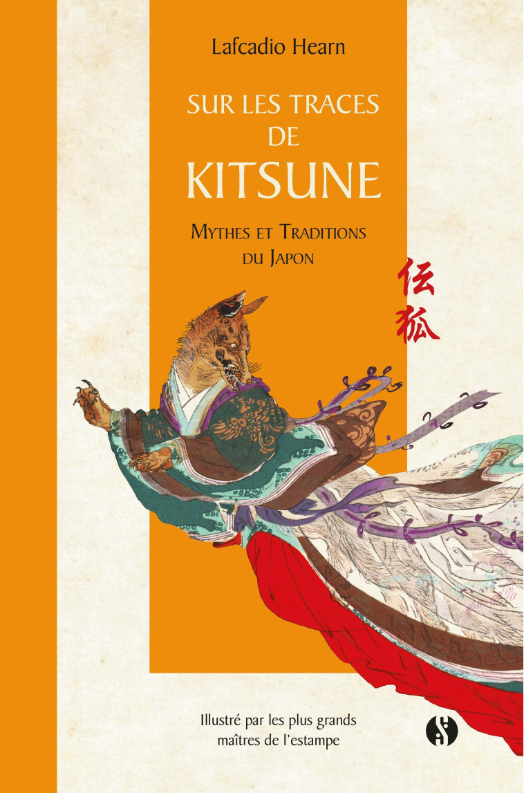 Sur les traces de Kitsune - Lafcadio Hearn - SYNCHRONIQUE