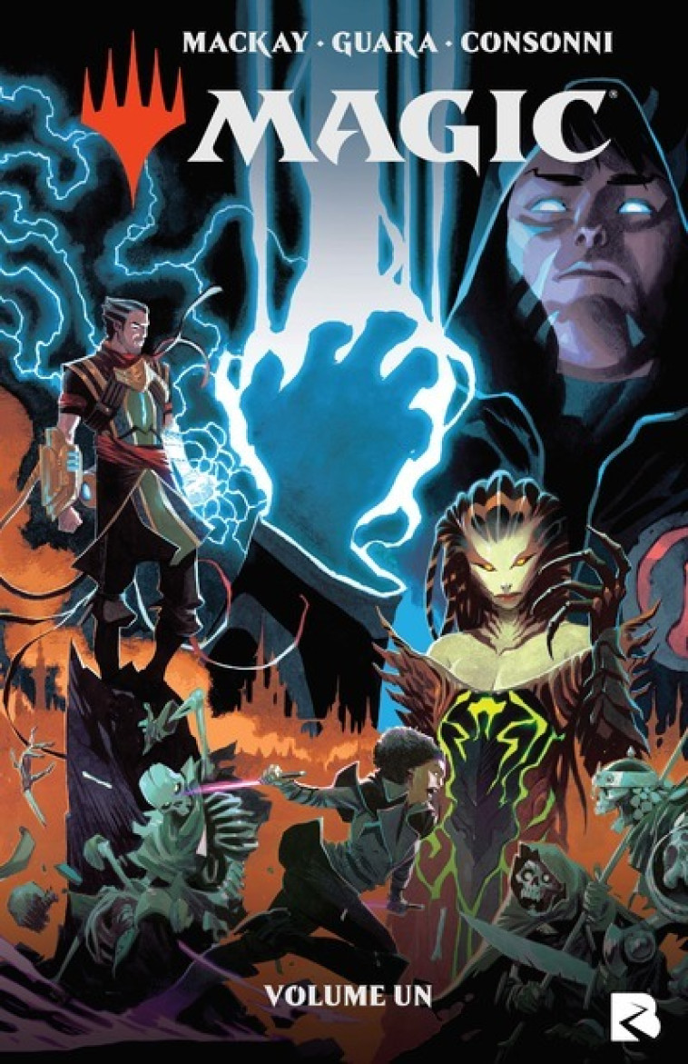 Magic : The Gathering - Tome 1 - Jed Mackay, Ig Guara, Arianna Consonni, Xavier Hanart - BLACK RIVER