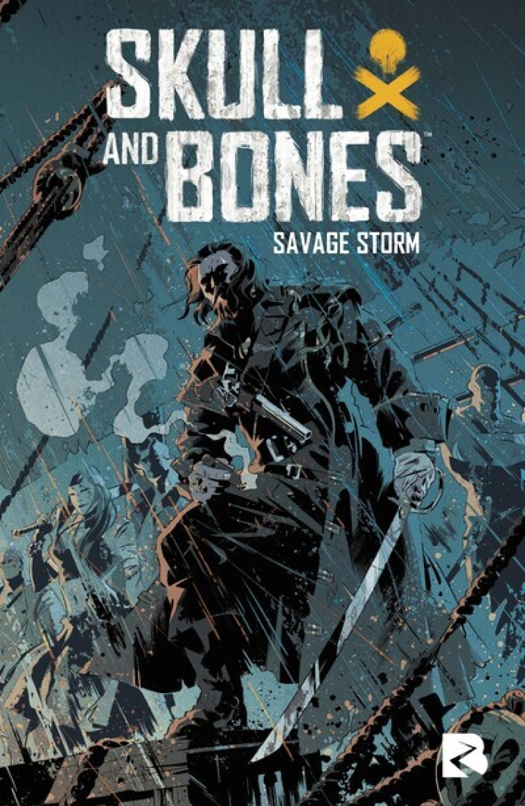 Skull & Bones - Savage Storm - Anaïs Papillon, David Guélou, John Jackson Miller, James Mishler, Christian Rosado - BLACK RIVER