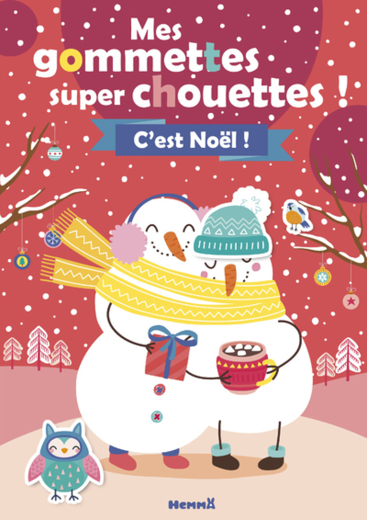 Mes gommettes super chouettes ! C'est Noël ! - Collectif Collectif - HEMMA