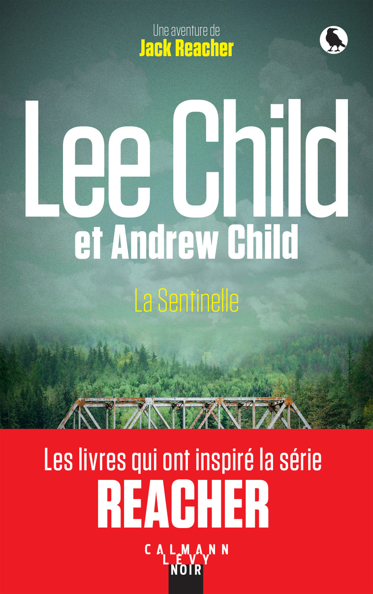 La Sentinelle - Lee Child, Andrew Child - CALMANN-LEVY