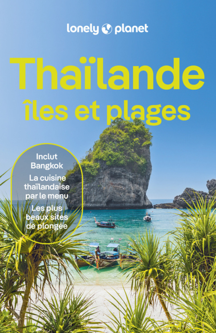 Thaïlande, Iles et plages 8ed - LONELY PLANET - LONELY PLANET