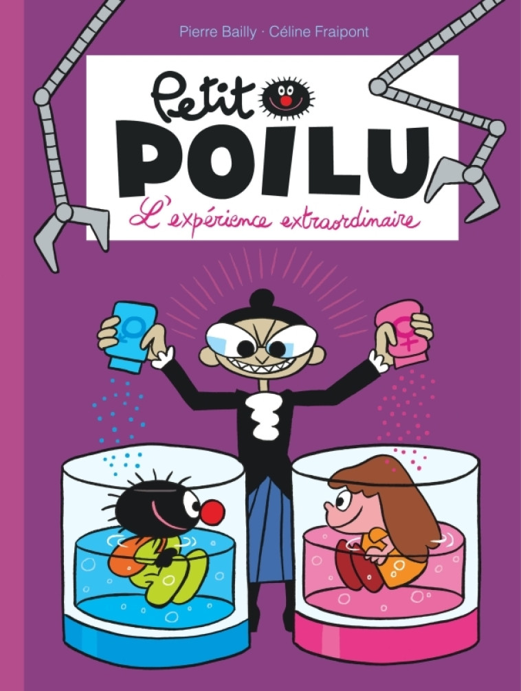 Petit Poilu - Tome 15 - L'expérience extraordinaire - FRAIPONT CELINE - DUPUIS