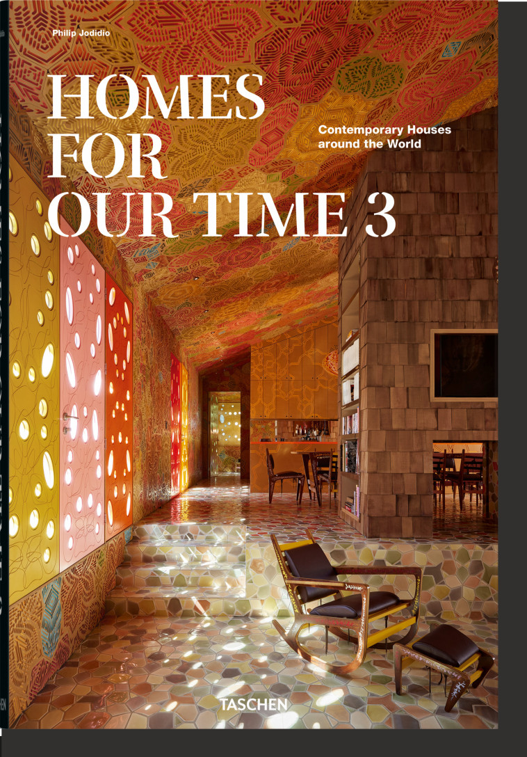 Homes for Our Time Vol. 3 (GB/ALL/FR) - Philip Jodidio - TASCHEN