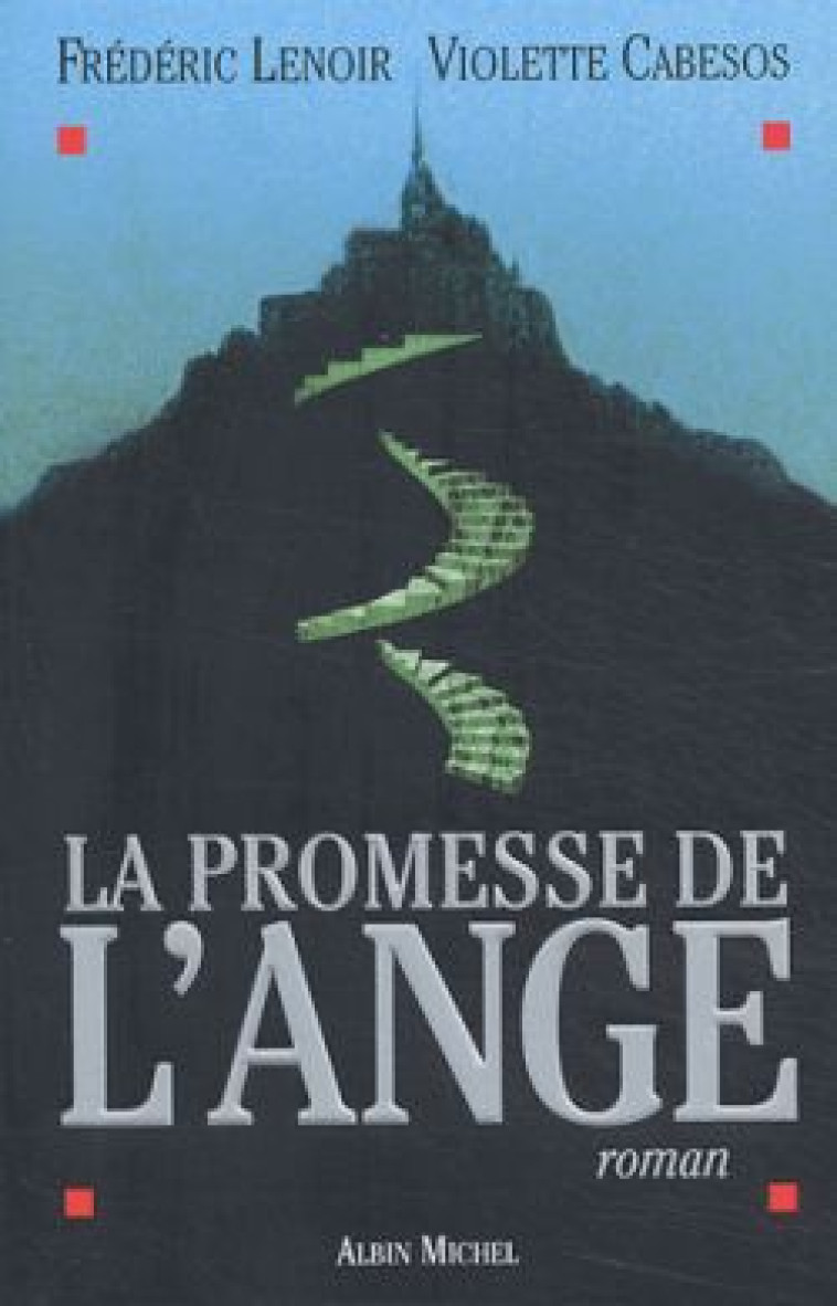 La Promesse de l'ange - Violette Cabesos, Frédéric Lenoir - ALBIN MICHEL