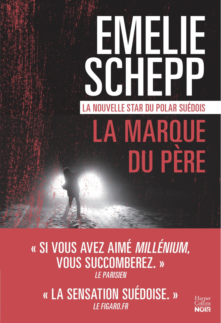 La marque du père - Emelie Schepp - HARPERCOLLINS