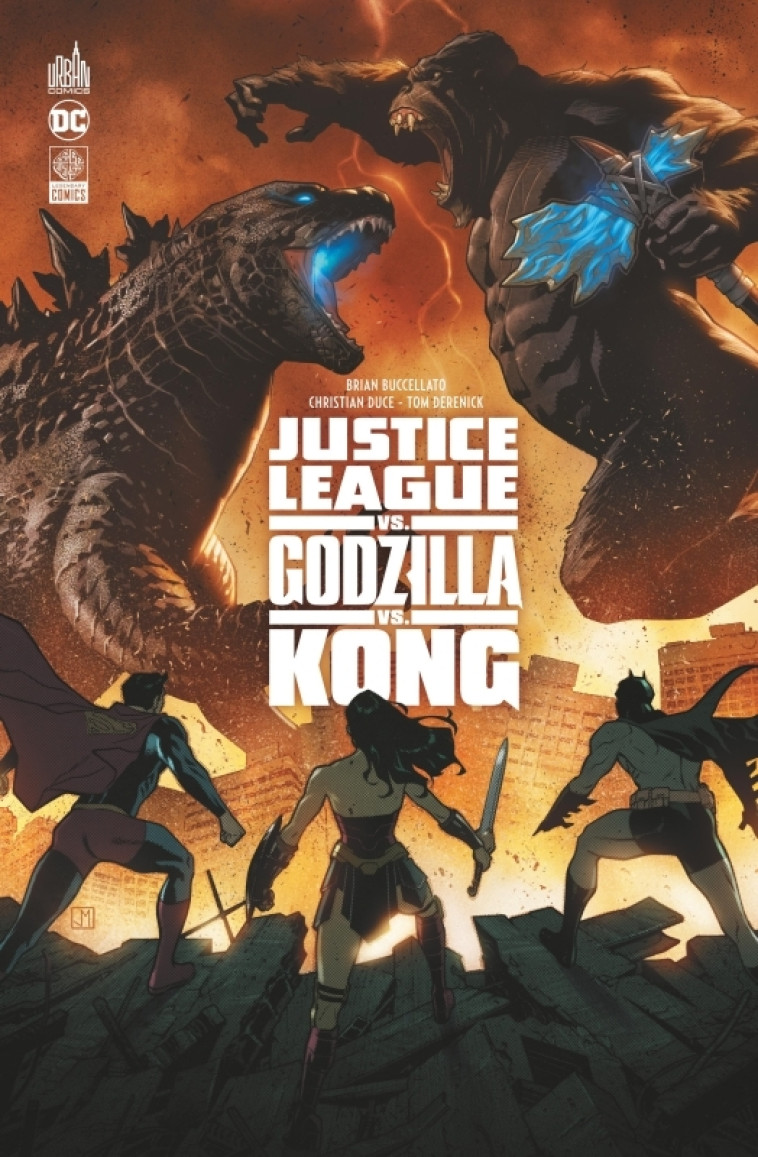 Justice League Vs Godzilla vs Kong - BUCCELLATO  Brian BUCCELLATO  Brian, Duce Christian Duce Christian,  BUCCELLATO  Brian,  Duce Christian - URBAN COMICS