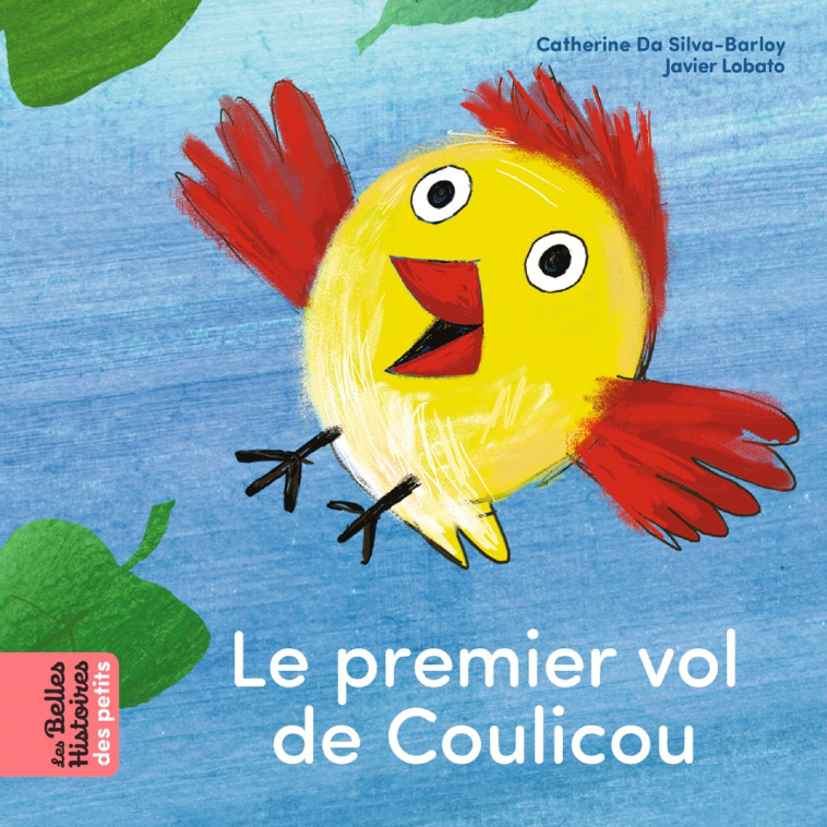 Le premier vol de Coulicou - Catherine Da Silva, Javier Lobato - BAYARD JEUNESSE