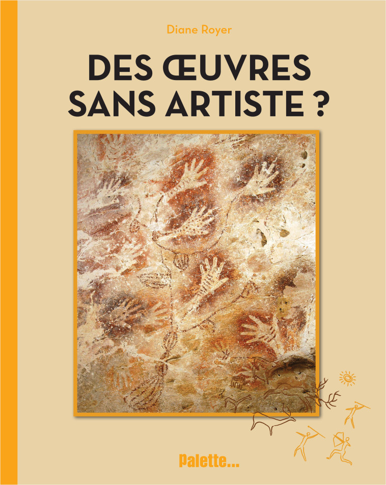 Des œuvres sans artiste ? - Diane Royer - PALETTE