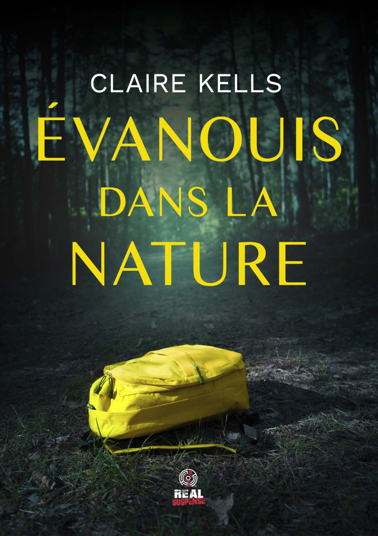 Évanouis dans la nature - Claire Kells, Julie Nicey - ALTER REAL ED