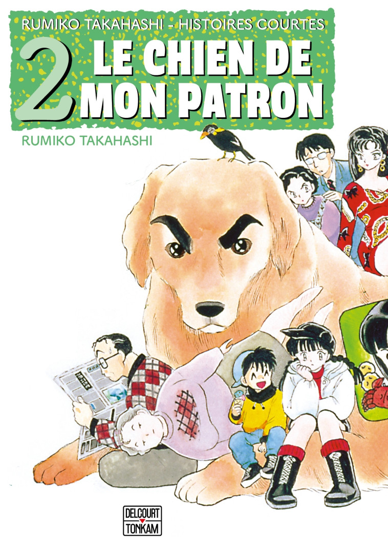 Le Chien de mon patron - Rumiko Takahashi - DELCOURT