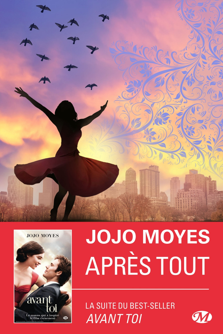 La trilogie Avant toi, T3 : Après tout - Jojo Moyes - HAUTEVILLE