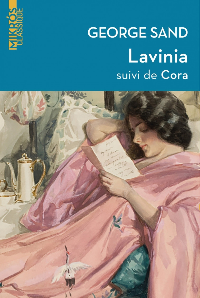 Lavinia suivi de Cora - George Sand - DE L AUBE