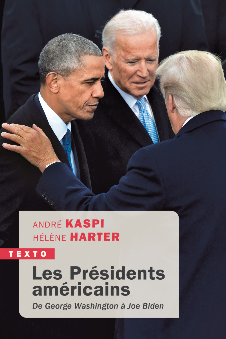 Les présidents américains - Hélène Harter, André Kaspi - TALLANDIER