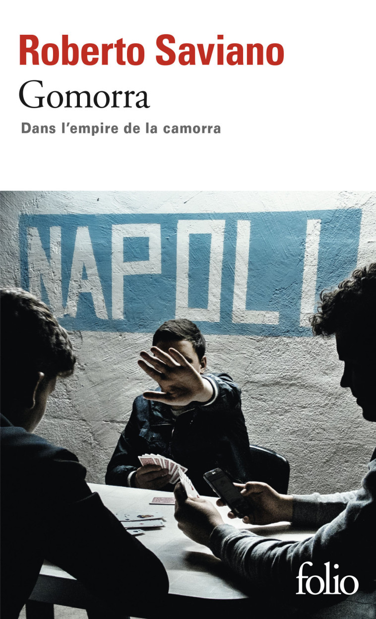 Gomorra - Roberto Saviano, Vincent Raynaud - FOLIO