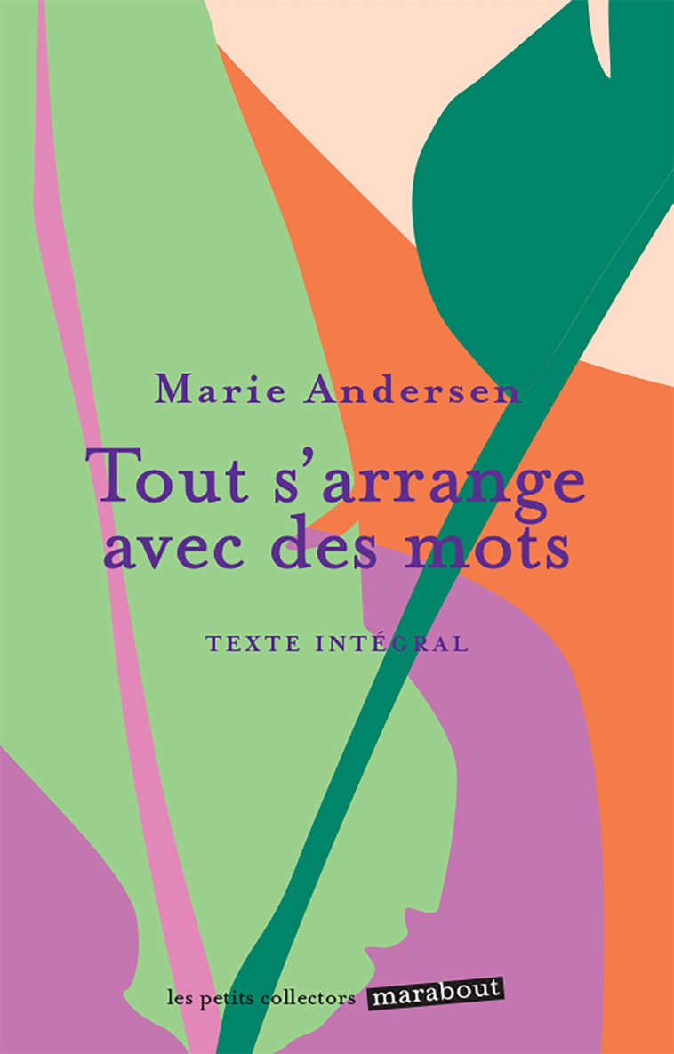 Tout s'arrange avec des mots - ANDERSEN MARIE - MARABOUT