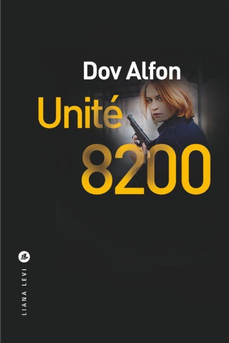 Unité 8200 -  ALFON DOV - LEVI