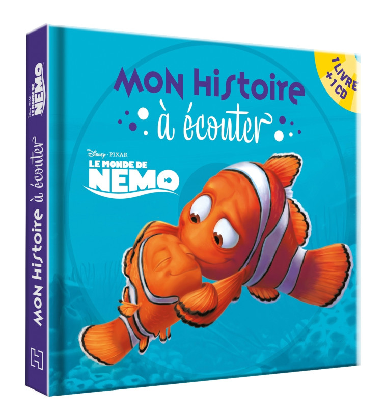 NEMO - Mon histoire à écouter - L'histoire du film - Livre CD - Disney Pixar -  Collectif - DISNEY HACHETTE