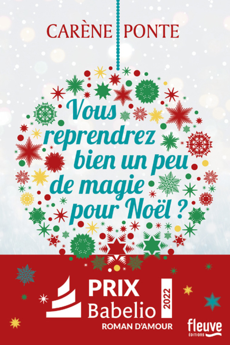 Vous reprendrez bien un peu de magie pour Noël ? - Carène Ponte, Carène Ponte - FLEUVE EDITIONS