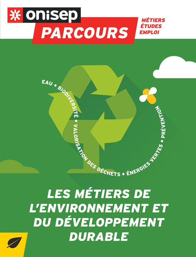 Les métiers de l'environnement et du développement durable -  Collectif - ONISEP