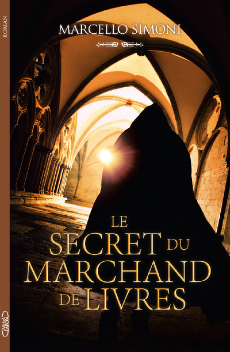 Le secret du marchand de livres - Marcello Simoni, Serge Filippini - MICHEL LAFON