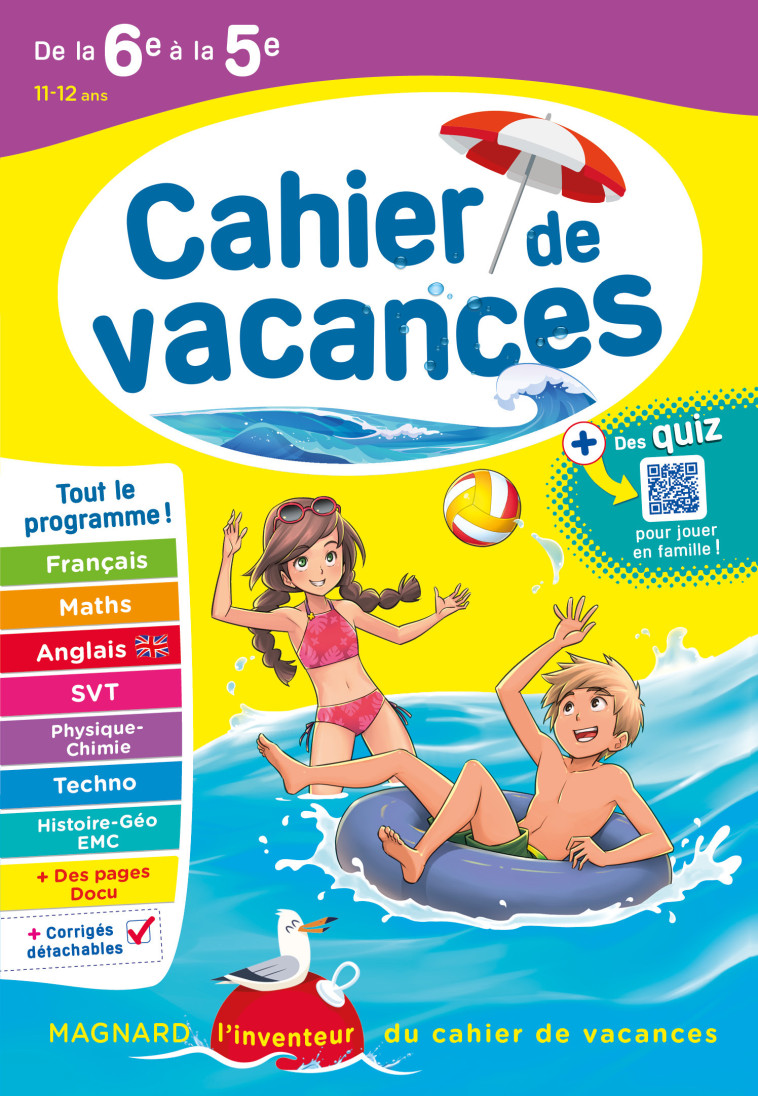 Cahier de vacances 2024, de la 6e vers la 5e - Patrick Rasset, Louise Eisenstein, Florence Randanne, Bruno Benitah, Catherine Mazaud-Aujard, Patrick Rasset, Louise Eisenstein, Florence Randanne, Bruno Benitah, Catherine Mazaud-Aujard - MAGNARD