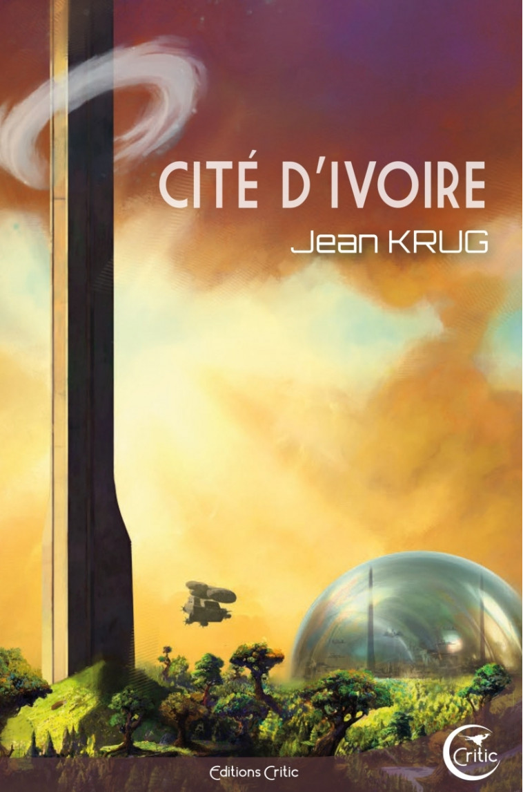 Cité d'Ivoire - Jean Krug, Jean Krug - CRITIC