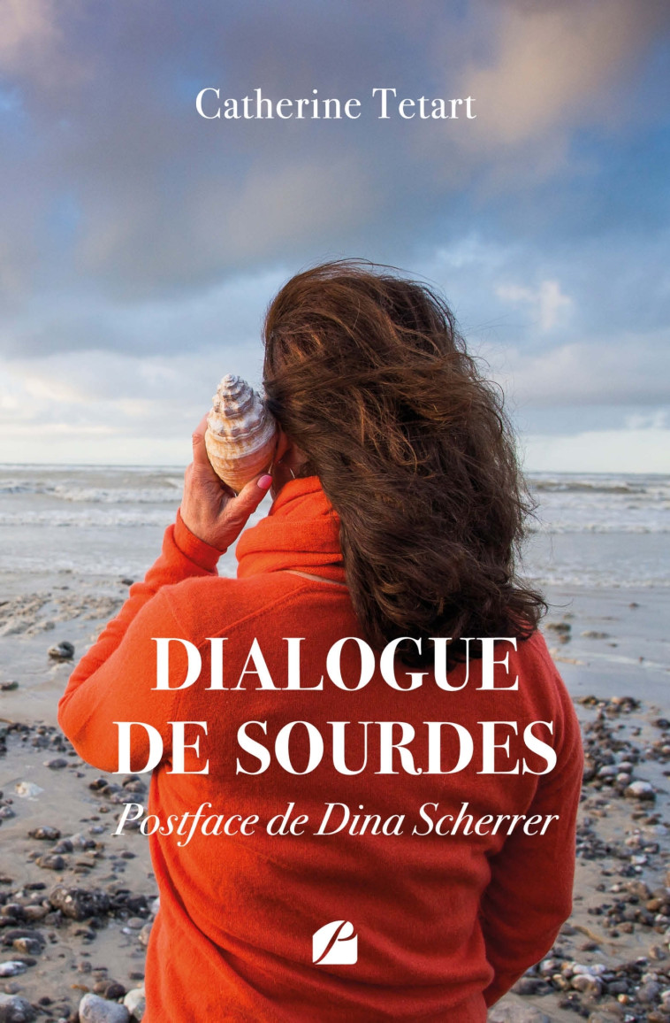 Dialogue de sourdes - Catherine Tetart - DU PANTHEON