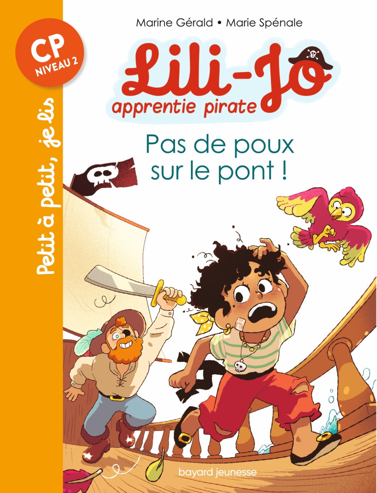 Lili-Jo, apprentie pirate, Tome 03 - Marine Gérald, Marie Spénale - BAYARD JEUNESSE