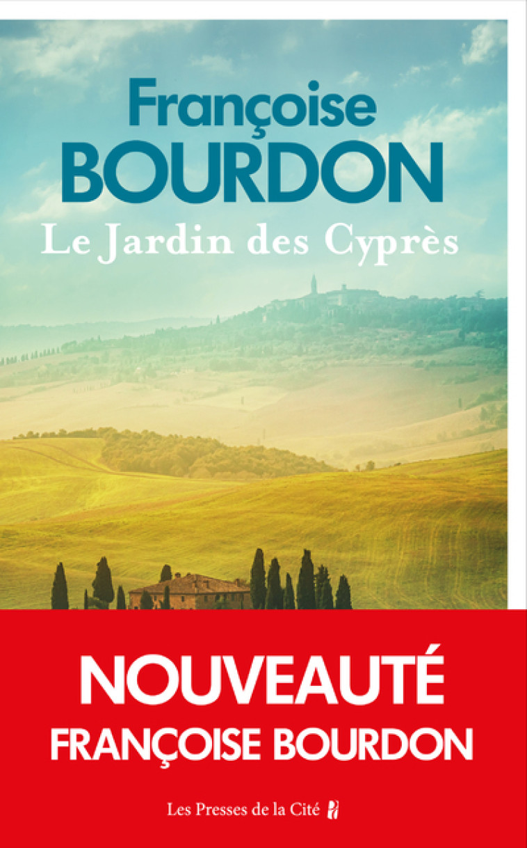 Le Jardin des cyprès - Françoise Bourdon, Françoise Bourdon - PRESSES CITE