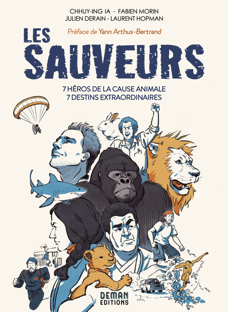 Les Sauveurs - Chhuy-Ing Ia, Fabien Morin, Laurent Hopman, Julien Derain - EDITIONS DEMAN