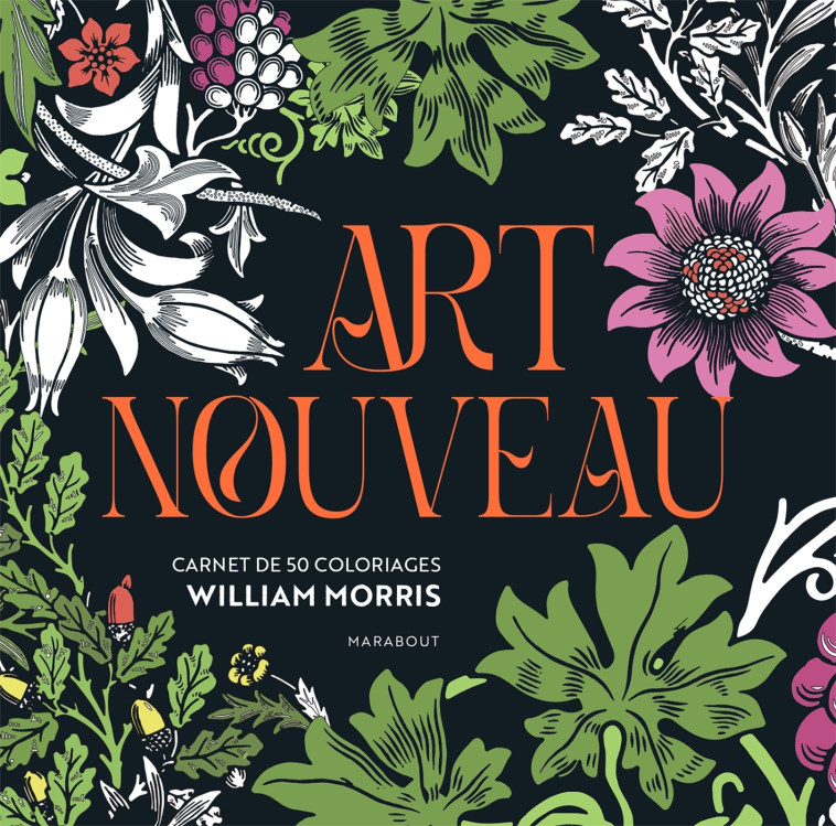 Art nouveau - William MORRIS - MARABOUT