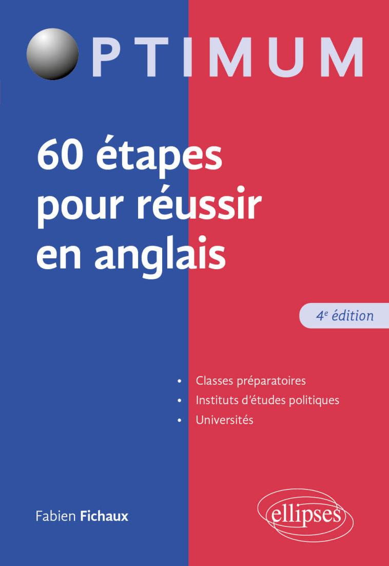 60 étapes pour réussir en anglais - 4e édition - Fabien Fichaux - ELLIPSES